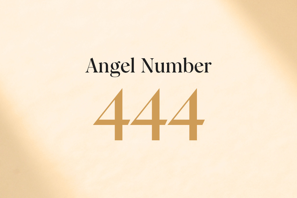 Angel Number 444 Meaning For Love Career Money And More